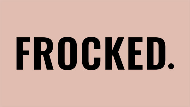 Frocked Frocked