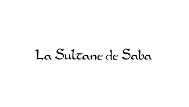 La Sultane de Saba La Sultane de Saba