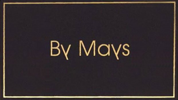 By Mays By Mays