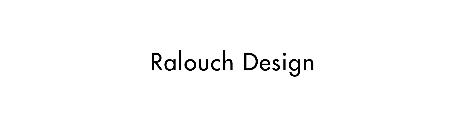 Ralouch Design